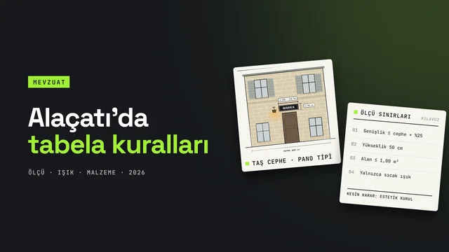 Alaçatı tabela kuralları rehberi