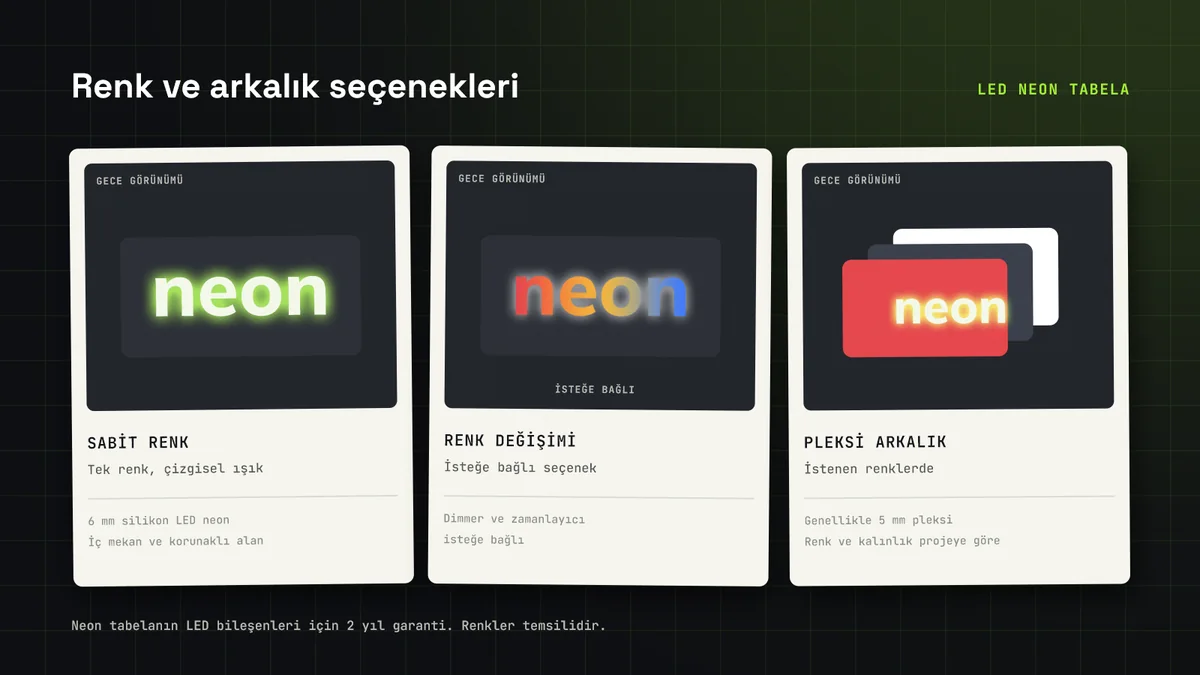 LED neon seçenekleri: sabit renk, isteğe bağlı renk değişimi ve farklı renklerde pleksi arkalık